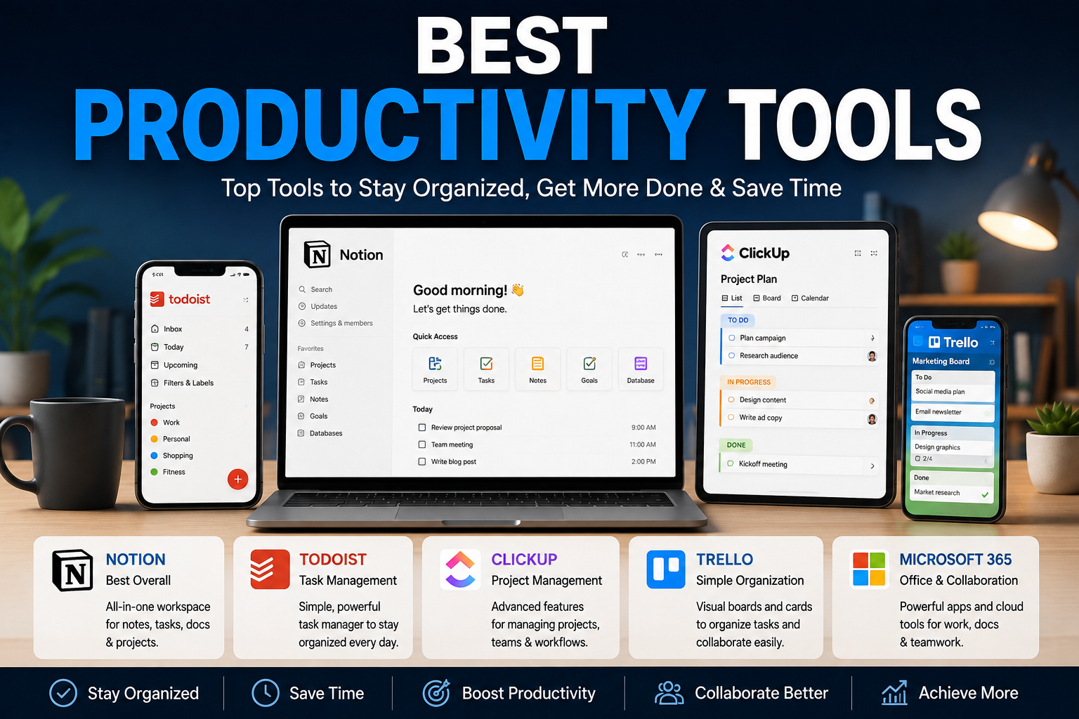 Best productivity tools for work and organization